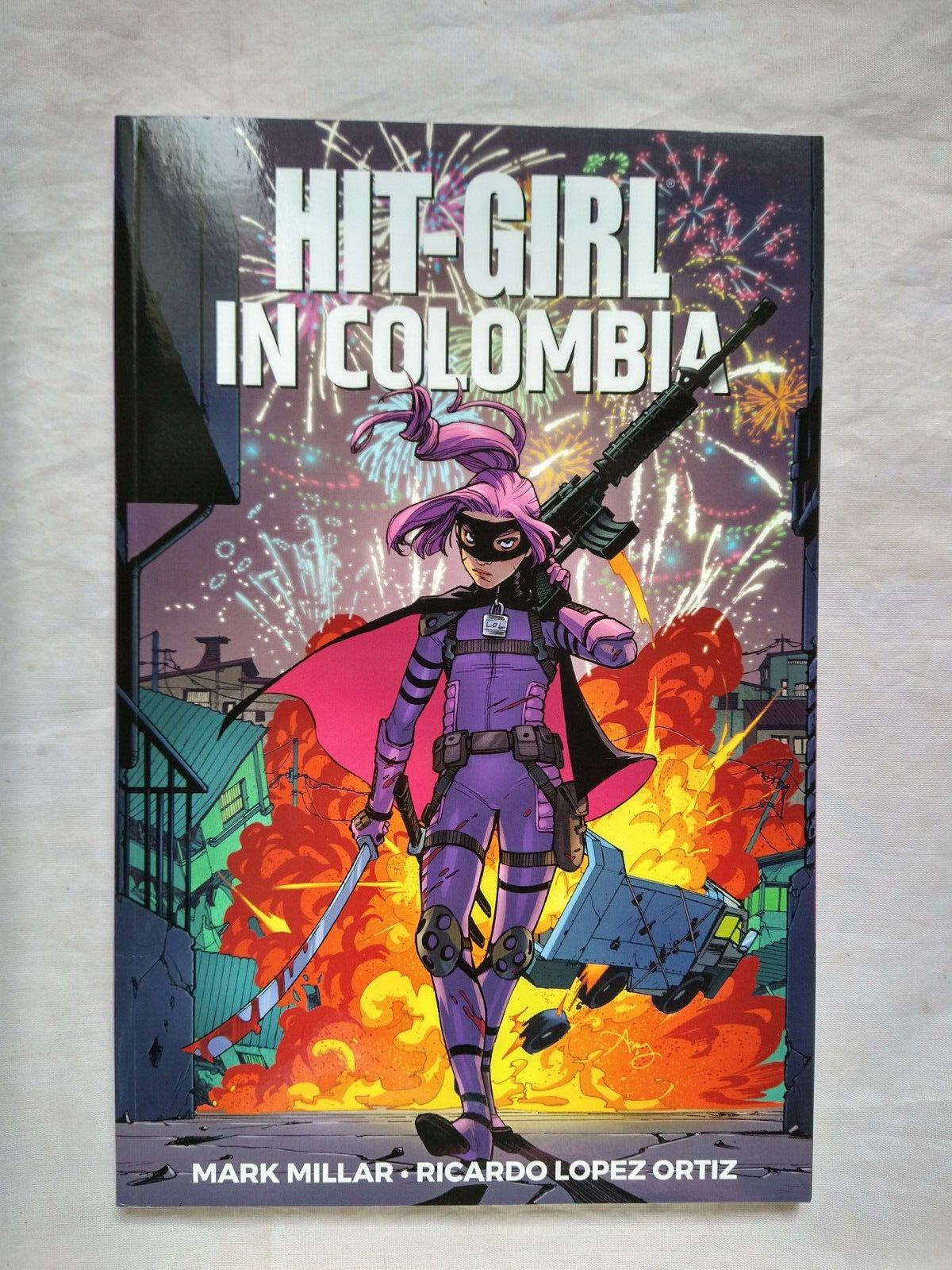 Hit-Girl: Columbia Volume 1 Mark Millar Trade Paperback Image Comics