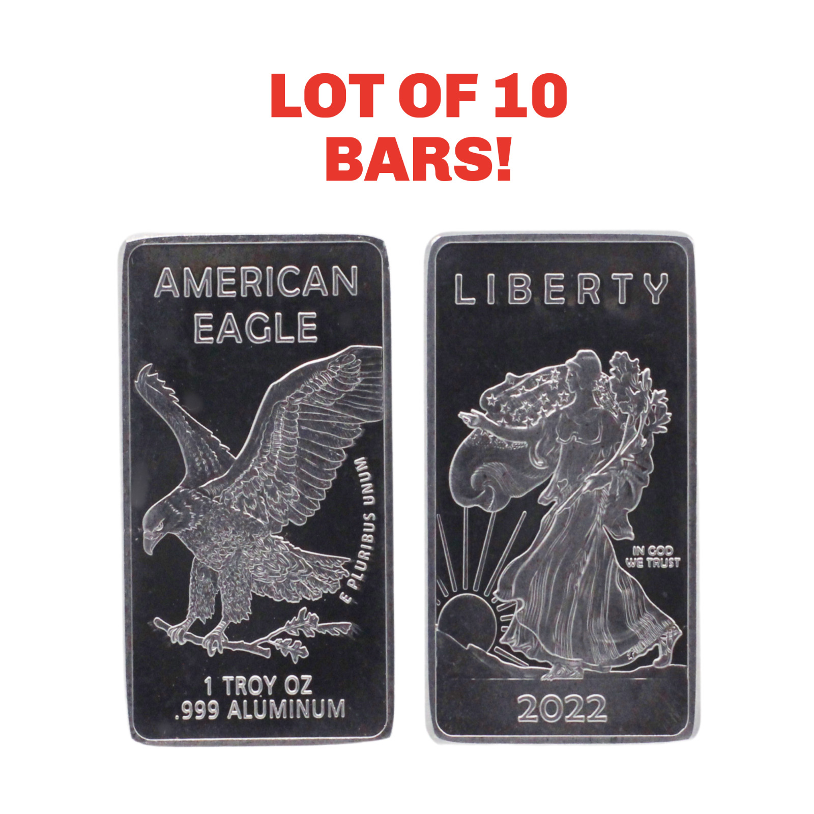 Ten (10) Troy OUNCE OZ .999 Pure Walking Liberty Aluminum American Eagle Bars