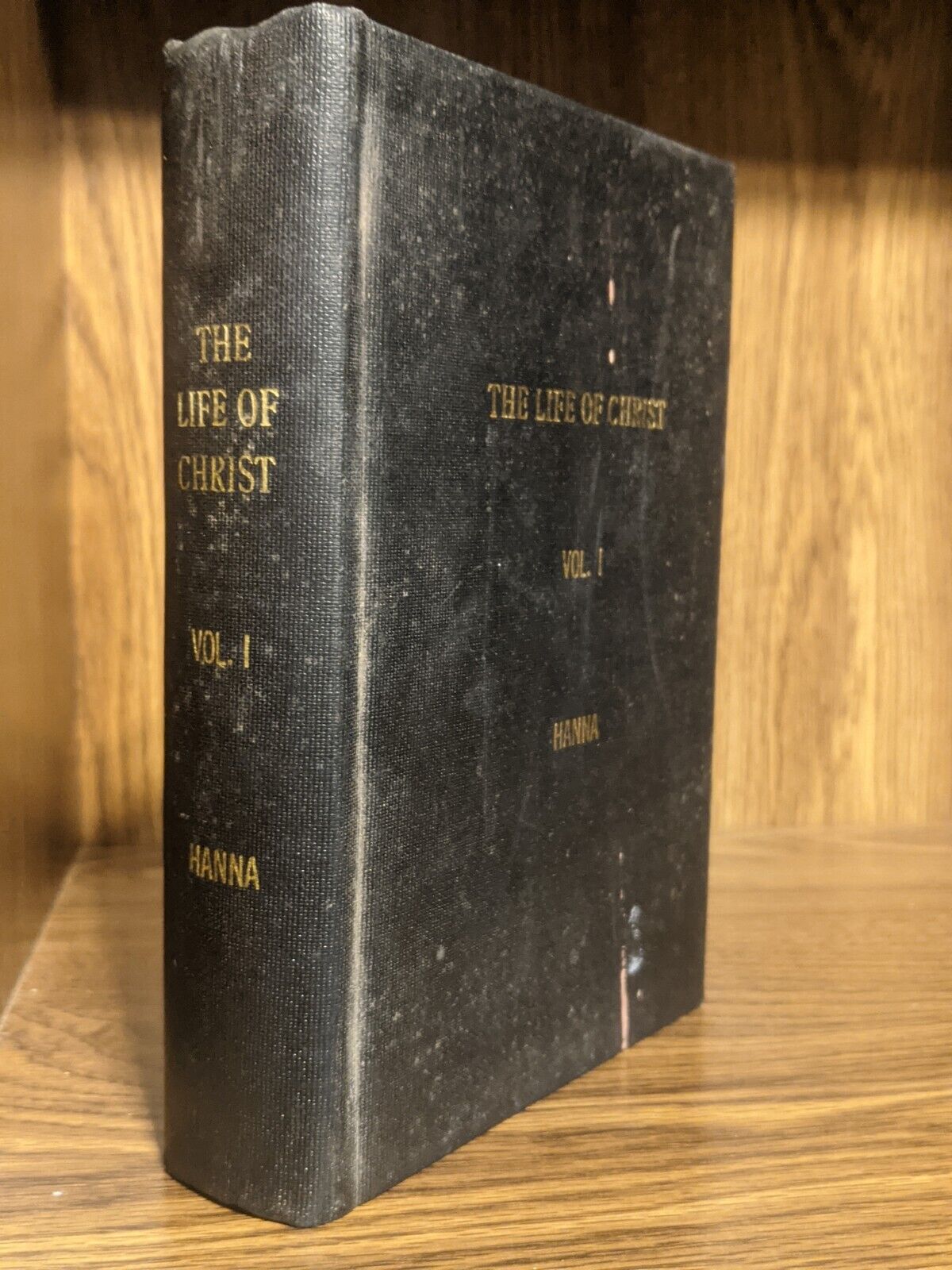 Antique 1871 The Life Of Christ by Rev. William Hanna Hardcover