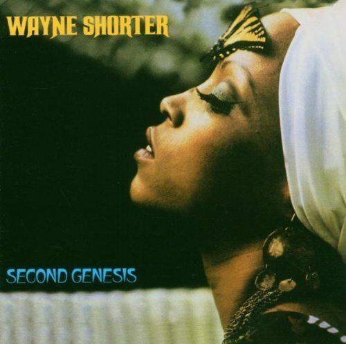 Wayne Shorter  SECOND GENESIS