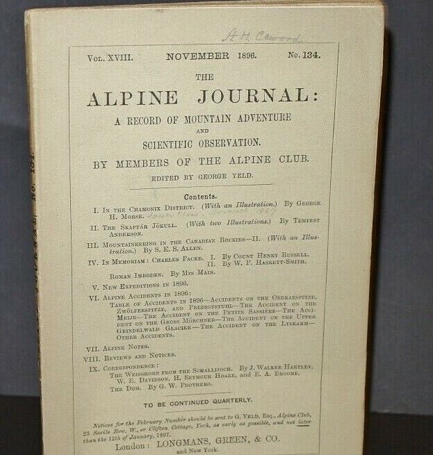 November 1896 The Alpine Journal  Record of Mountain Adventure Vol 18 No 134