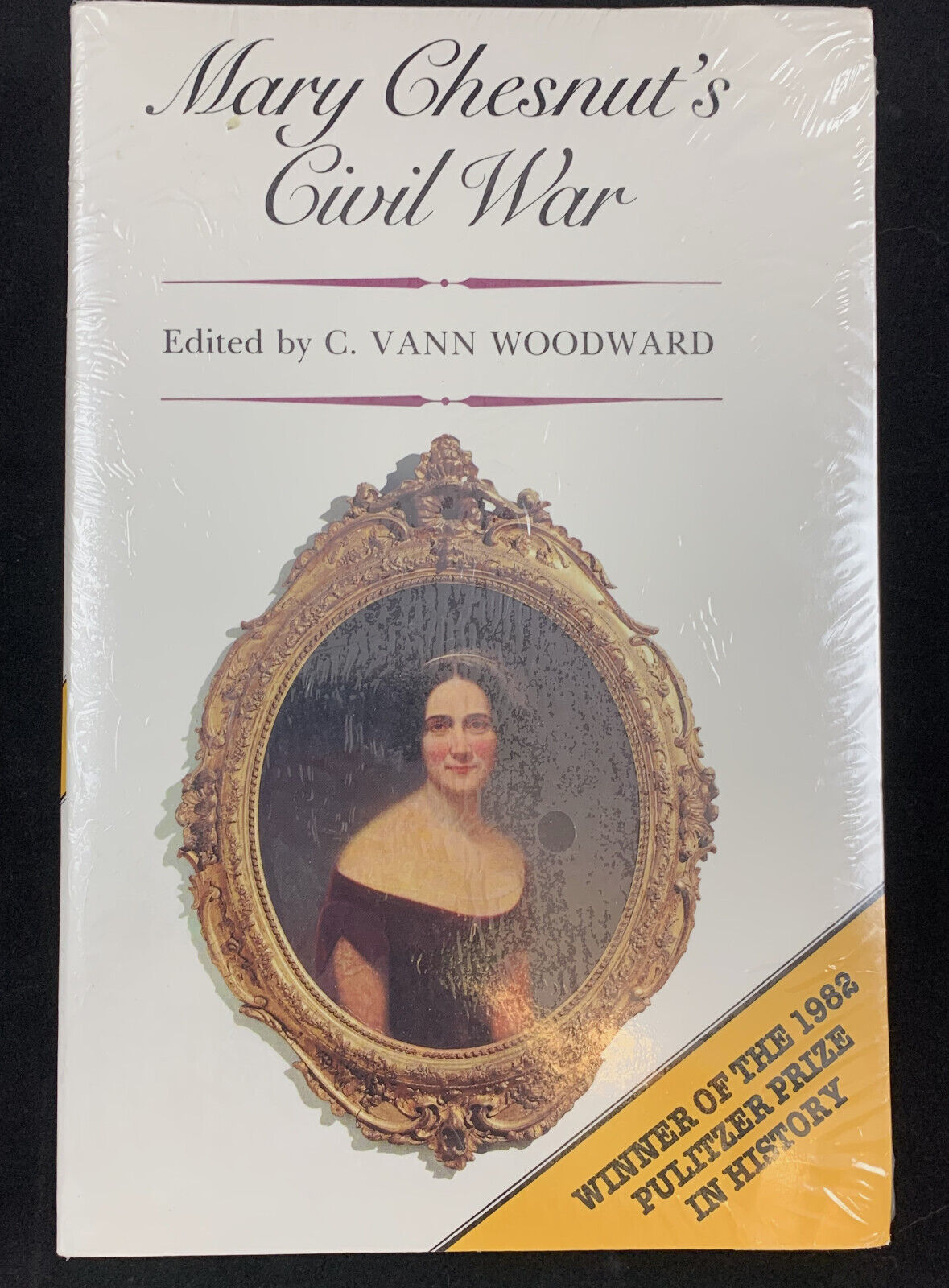Mary Chestnut’s Civil War By: C. Vann. Woodward