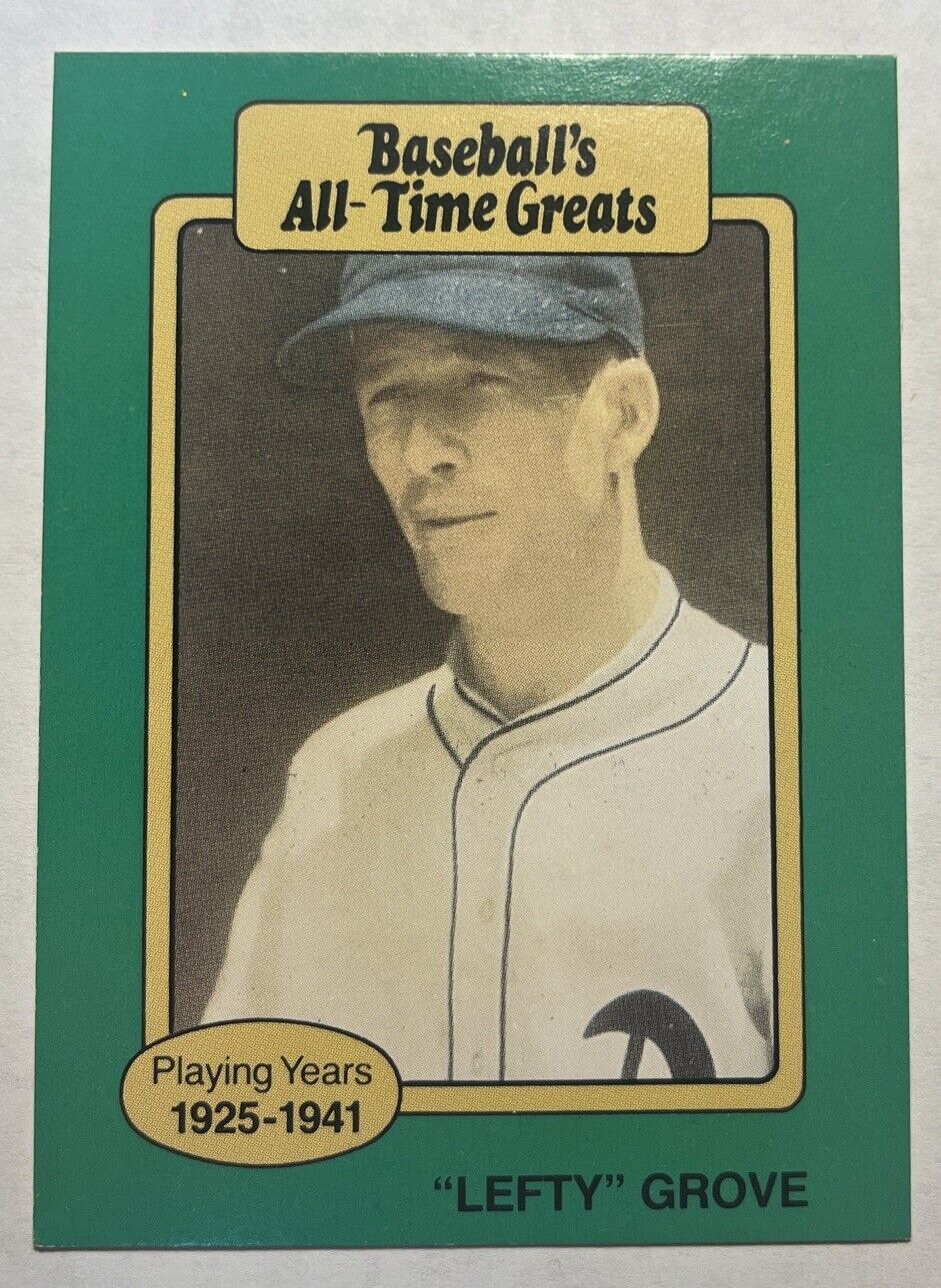 1987 Hygrade Baseball\'s All-Time Greats Lefty Grove Baseball Card