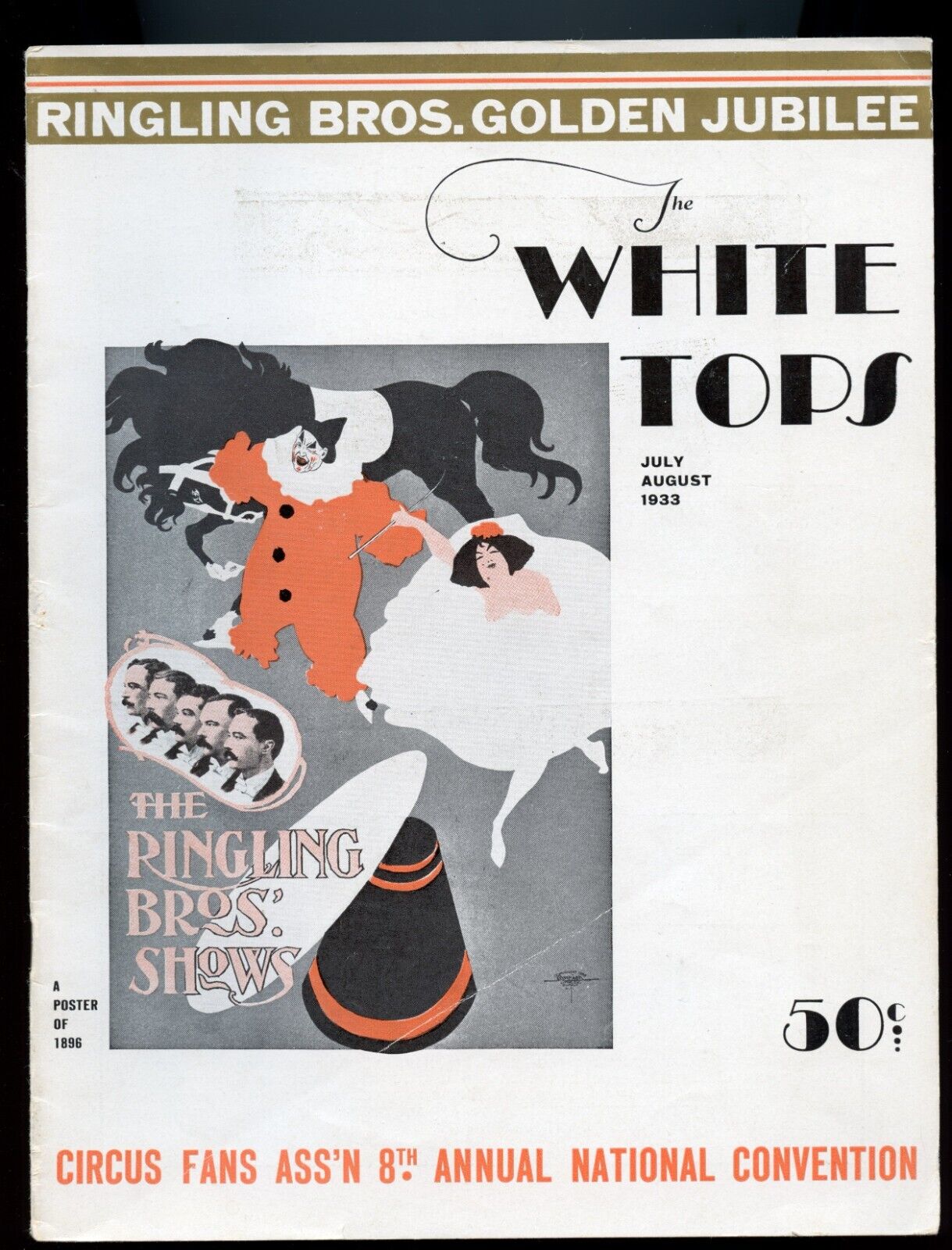 CFA White Tops Magazine July 1933 Ringling Bros. Circus Golden Jubilee Issue