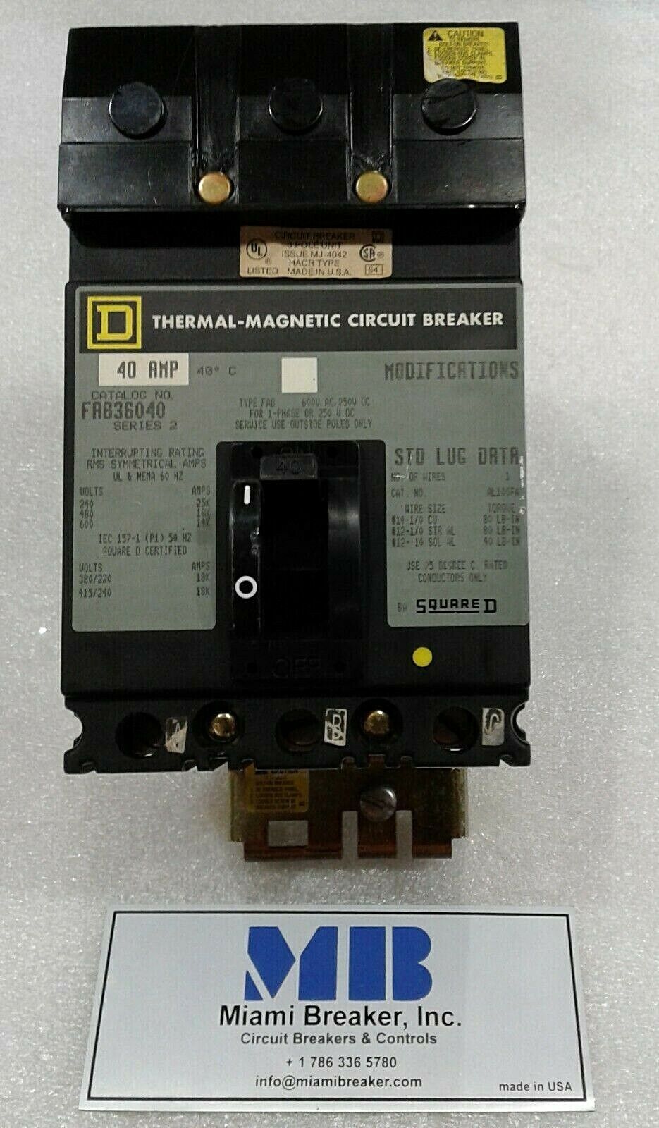 FAB36040 SQUARE D 3P, 40A,600V,  RECONDITIONED CIRCUIT BREAKER 2YEAR WARRANTY