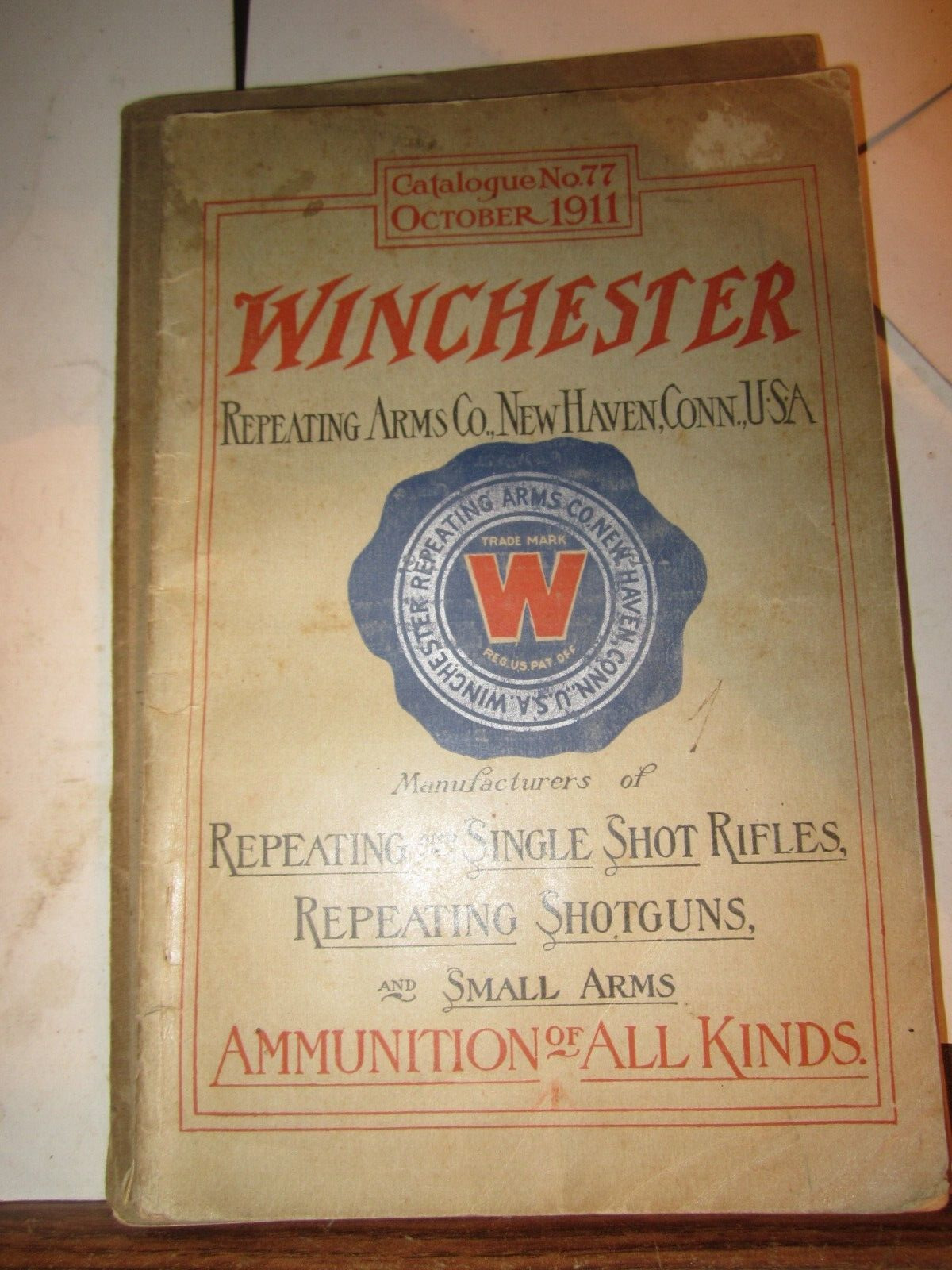 Winchester Repeating Arms October 1911 Rifle, Shotgun and Ammunition Catalog