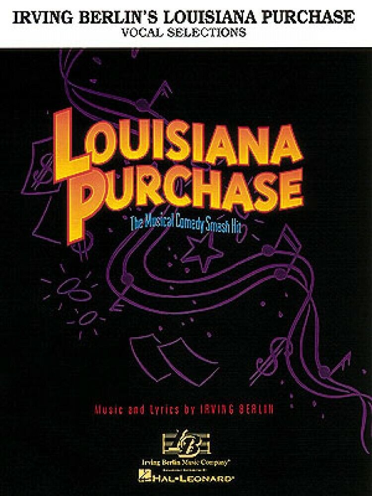 Louisiana Purchase Sheet Music Piano Vocal Selections Book NEW 000313071