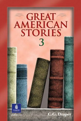 Great American Stories 3 by Draper, C. G.