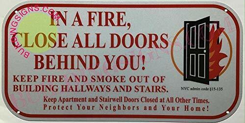 FDNY Sign New York In Fire Close All Doors Behind You sign (Reflective, nyc hpd)