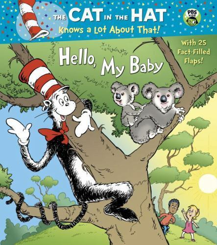 HELLO, MY BABY (CITH - 9780449814345, board book, Tish Rabe