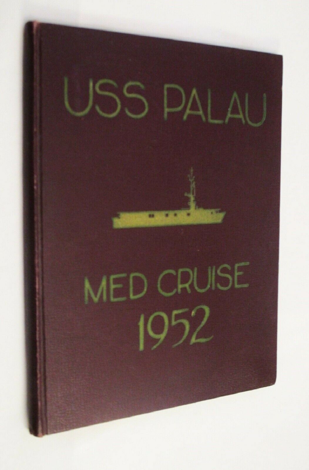 USS Palau CVE-122 1952 Mediterranean Cruise Book Deployment Navy History Photos