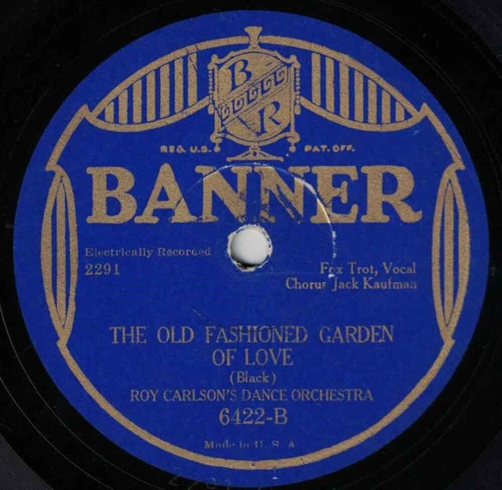 Roy Carlson DO / Frank Leithner Orch 78 Old Fashioned Garden of Love SH2G