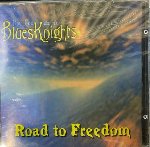 Roy Cox and the Blues Knights Road to Freedom Audio CD