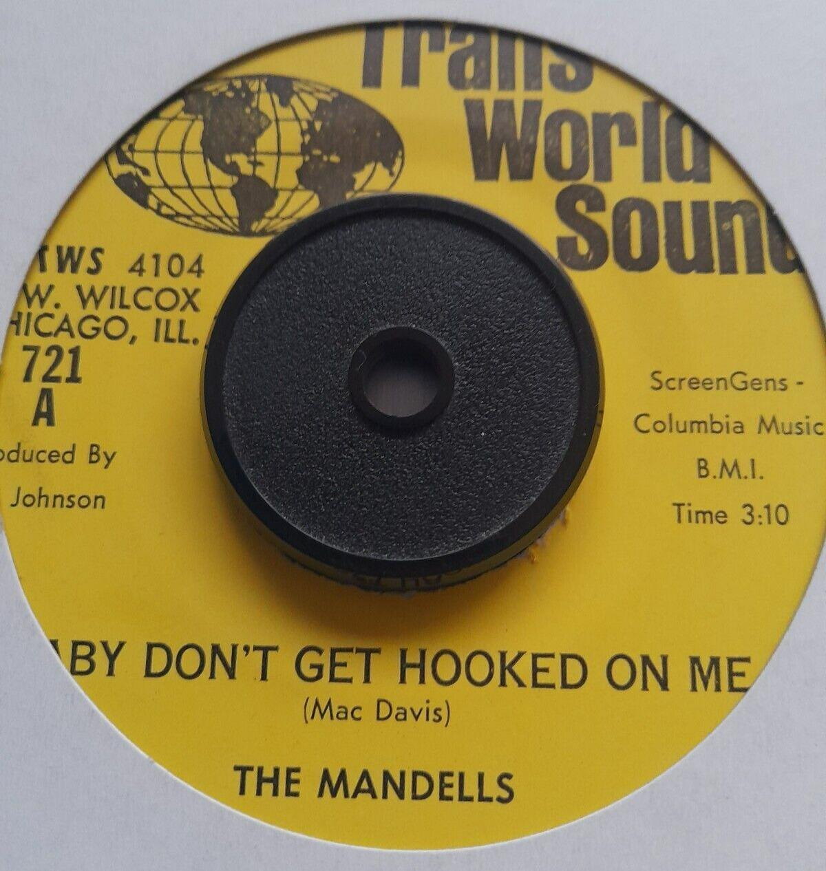 The Mandells   *  Baby Don\'t Get Hooked On Me  *   TRANS WORLD   *  60\'s Soul 45