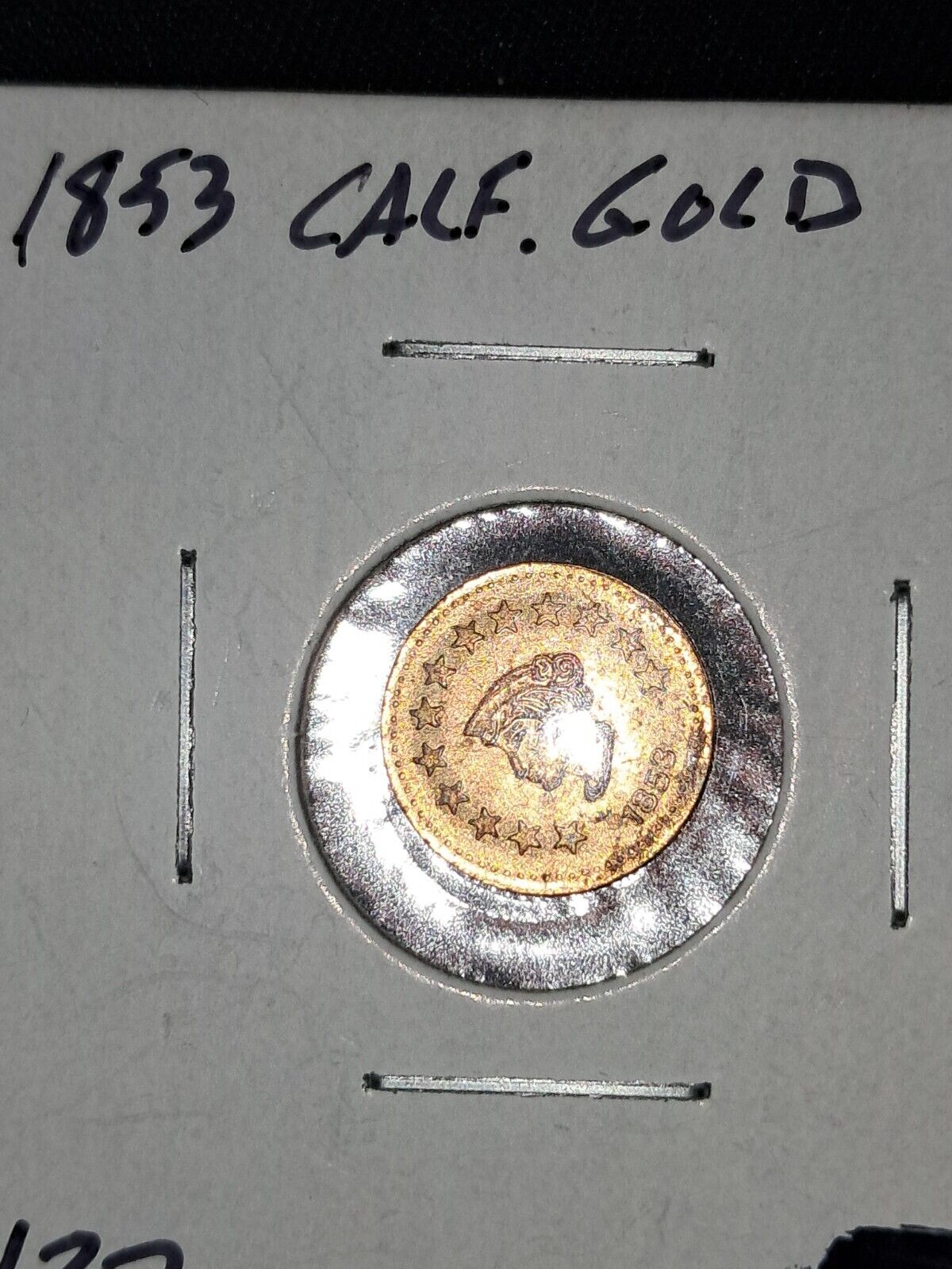 1853 California Gold Token 1/2 Dollar Round Liberty