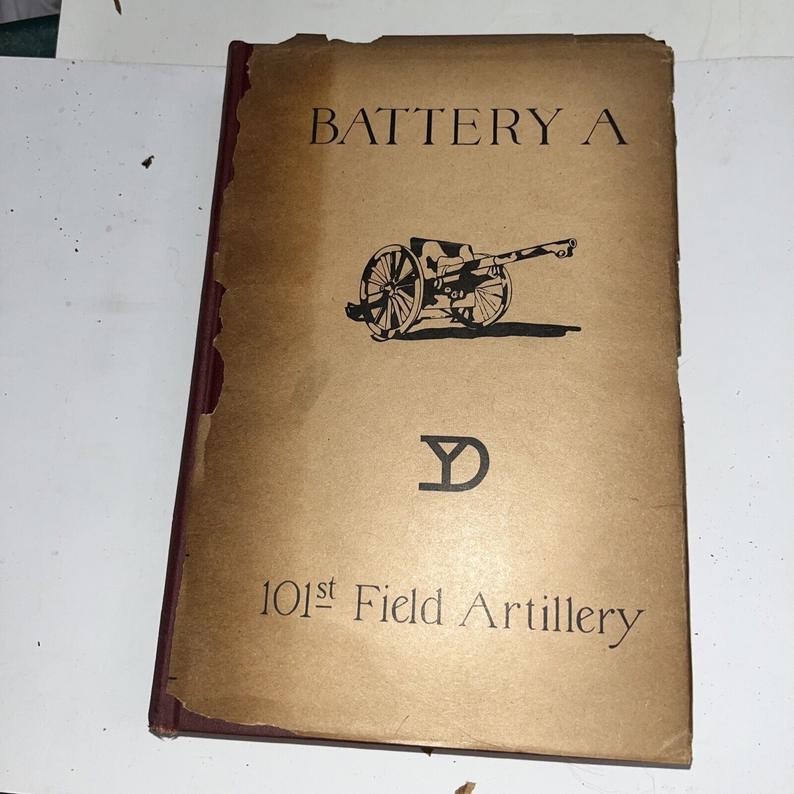 Antique 1919 WWI narrative BATTERY A Of Boston 101st FIELD ARTILLERY Illustrated