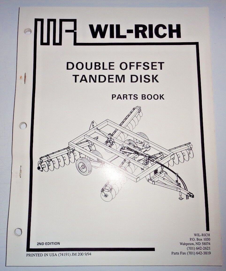 Wil-Rich 7410 7420 Double Offset Tandem Disk Parts Catalog Book Manual 9/94