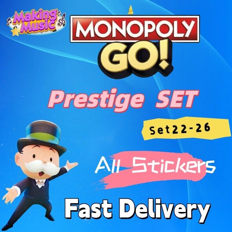 Monopoly Go Prestige Stickers Set 22-26⚡️⚡️FAST DELIVERY⚡️⚡ ⚡️(Read Description)