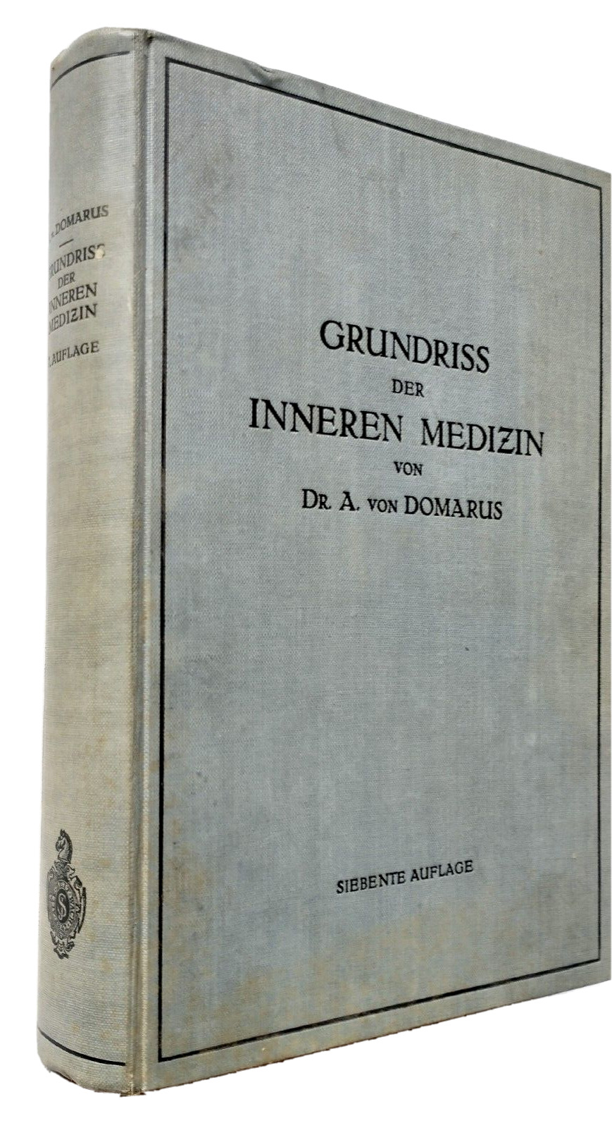 Grundriss der Inneren Medizin Outline of Internal Medicine Domarus German 1933