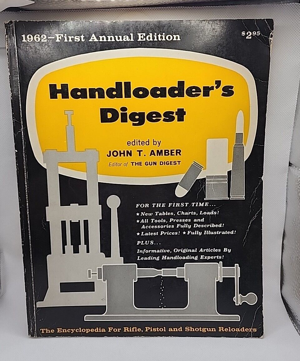 Vintage Handloader Digest 1962 First Annual Edition Rifle Pistol Shotgun