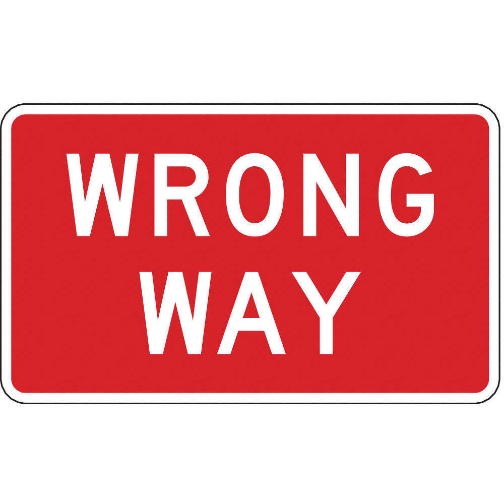 LYLE R5-1A-36HA Wrong Way Traffic Sign,24\