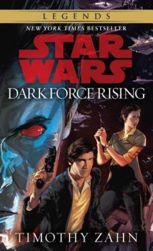 Dark Force Rising (Star Wars: The Thrawn Trilogy, Vol. 2) - GOOD