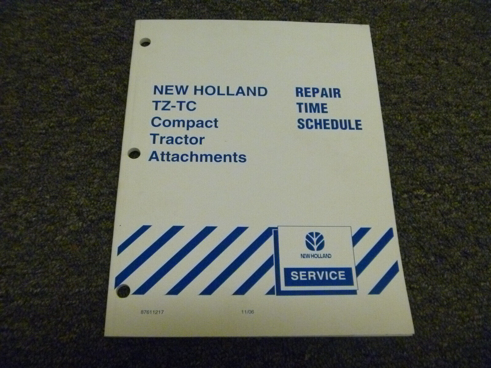 New Holland TZ-TC Compact Tractor Attachments Repair Time Schedule 87611217