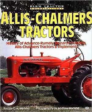 Allis-Chalmers Tractors (Motorbooks - Paperback, by Wendel C. H. - Good
