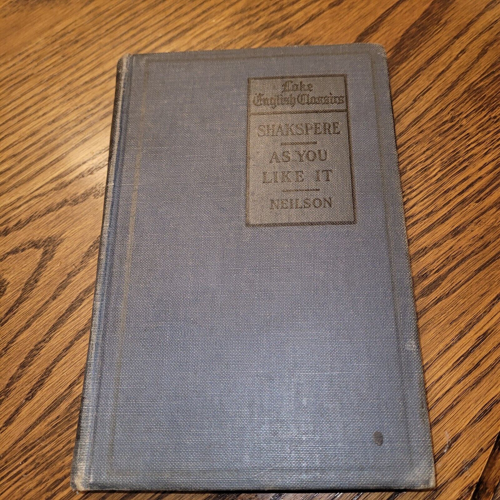 Shakspere\'s as You Like It by William Allan Neilson, Lake English Classics 1919