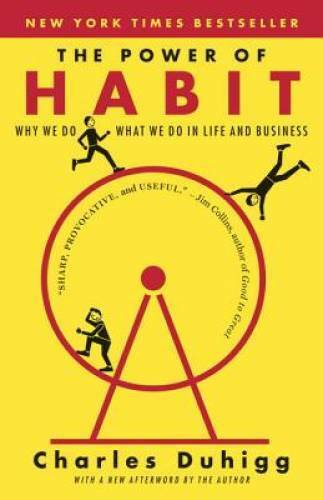 The Power of Habit: Why We Do What We Do in Life and Business - VERY GOOD