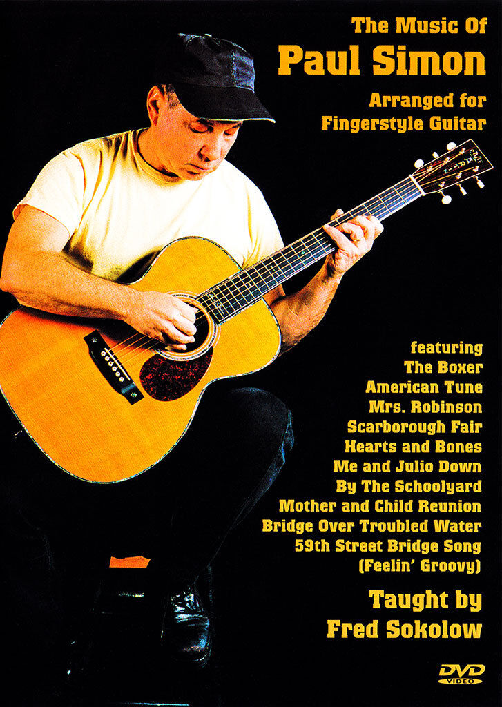 THE MUSIC OF PAUL SIMON Video DVD Lessons for Fingerstyle Guitar by Fred Sokolow