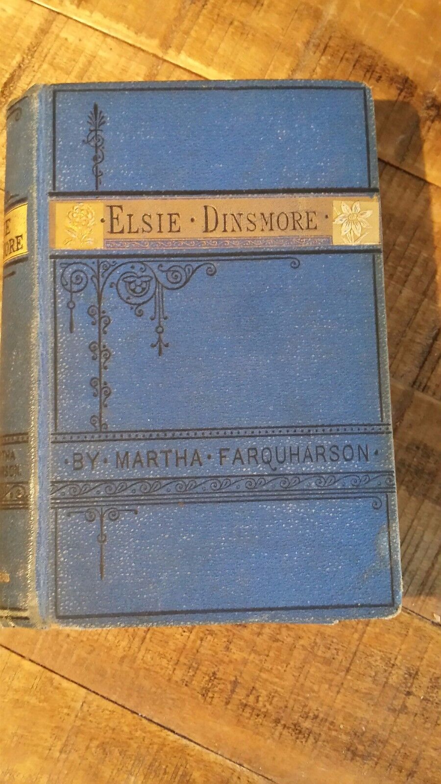 ELSIE DINSMORE by Martha Farquharson, Early Edition, Circa 1876