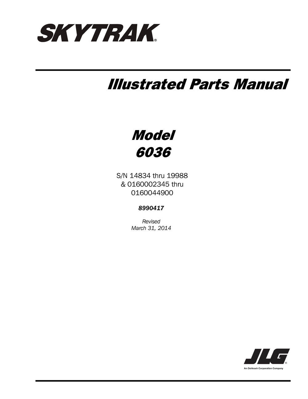 JLG Skytrak 6036 Telehandler Illustrated Parts Manual List 8990417