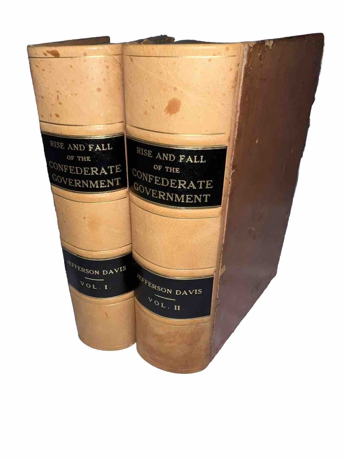 The Rise & Fall Of The Confederate Government Jefferson Davis 2 Volume Set 1881