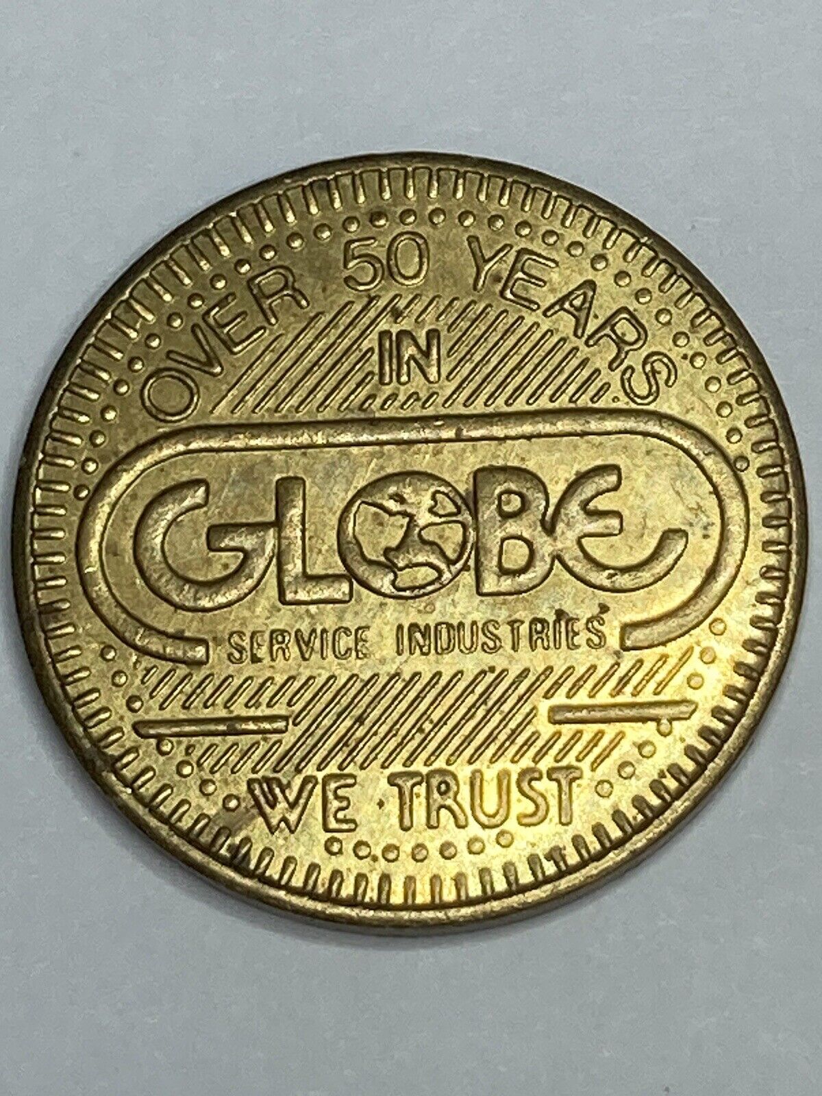 OLD GLOBE SERVICE INDUSTRIES TOKEN GOOD CLEANING CENTS #re1