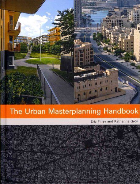 Urban Masterplanning Handbook, Hardcover by Firley, Eric; Groen, Katharina, B...