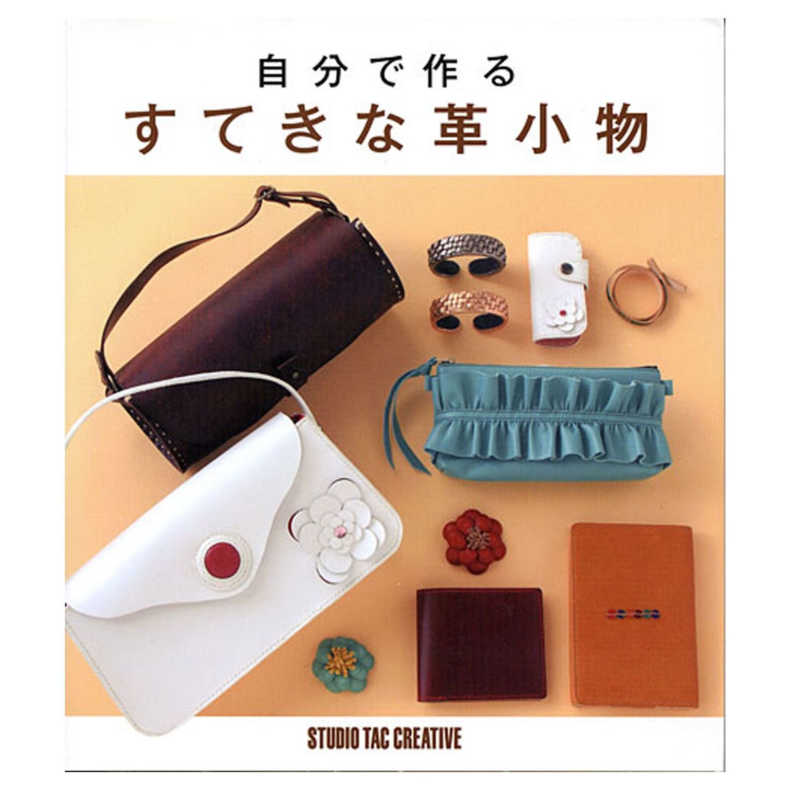 Studio Tac Wonderful Leather Goods, Japanese Leathercraft Book