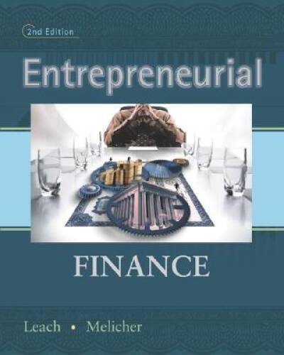 Entrepreneurial Finance - Hardcover By Leach, J Chris - VERY GOOD