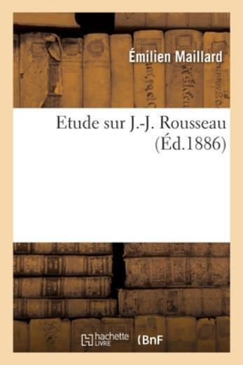 Etude sur J -J  Rousseau