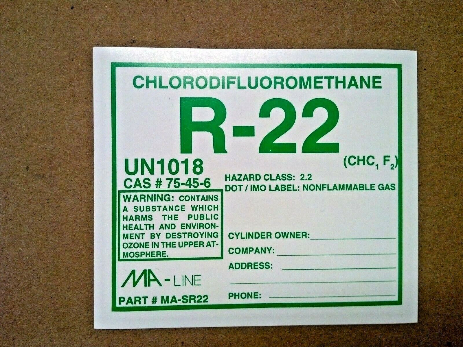 Refrigerant22, Label, STICKER, CHLORODIFLUOROMETHANE, UN1018