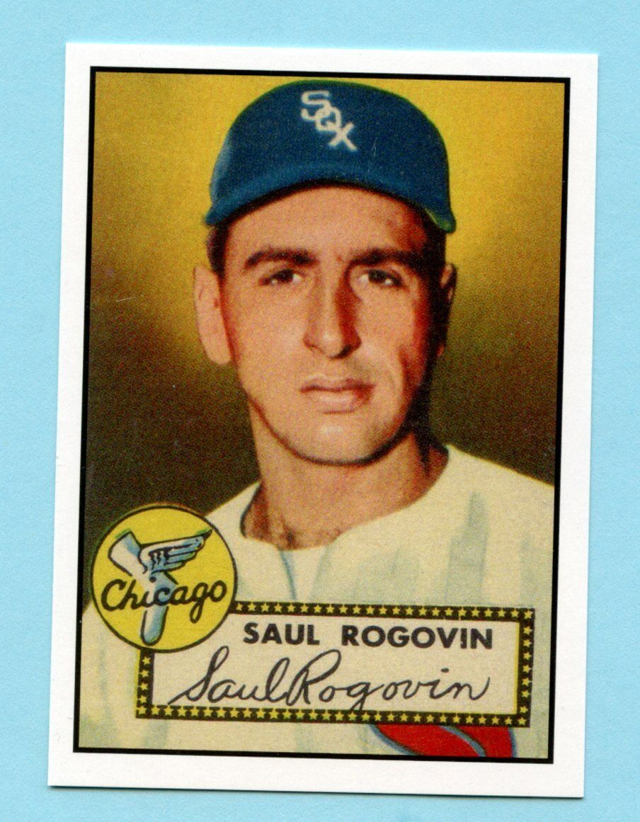 1952 Topps Baseball Reprint #159 Saul Rogovin -- Chicago White Sox  