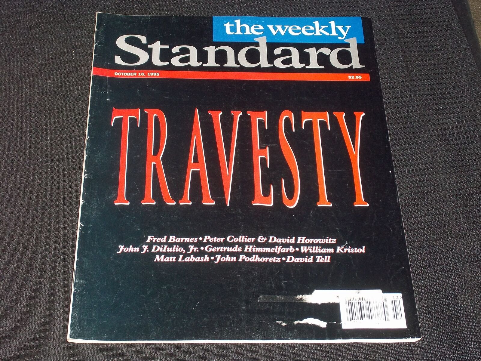 1995 OCTOBER 16 THE WEEKLY STANDARD MAGAZINE - TRAVESTY FRONT COVER - E 276