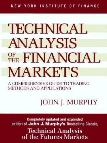 Technical Analysis of the Financial Market Paper back