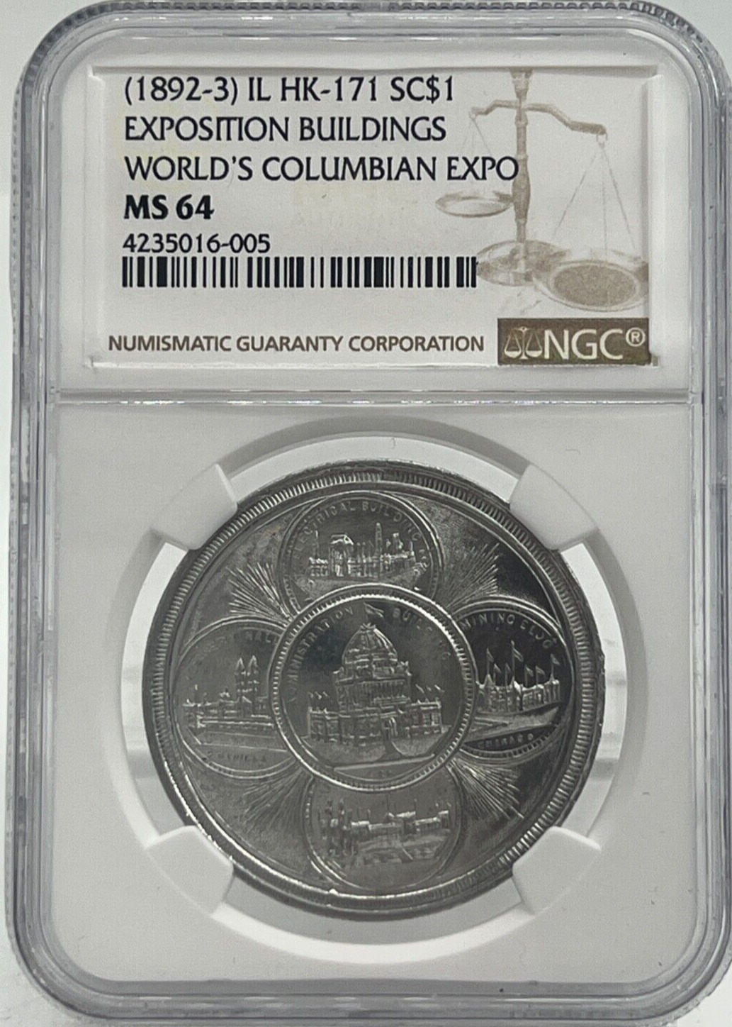 1893 World\'s Columbian Exposition So Called Dollar HK-171 NGC MS-64 *R4*