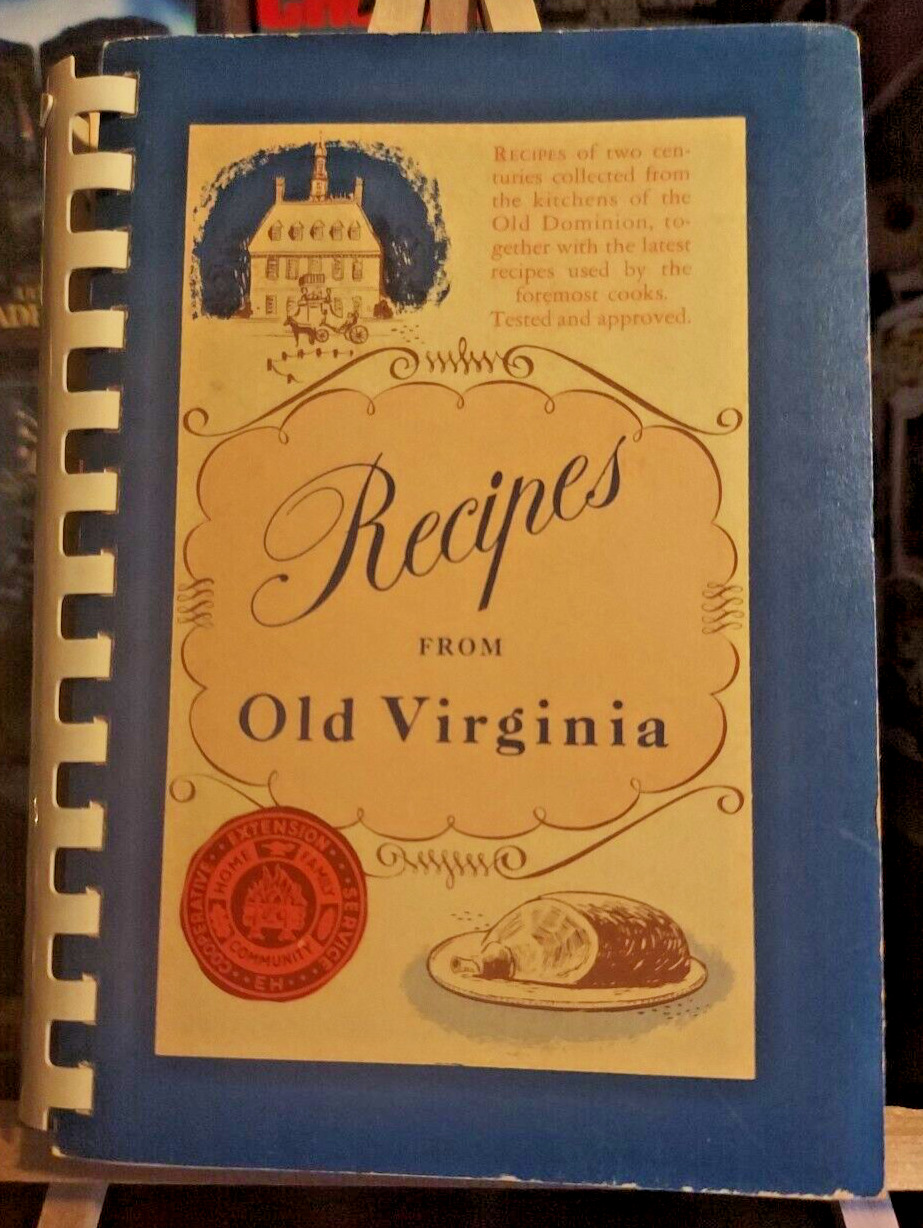 Vtg “Recipes From Old Virginia” Virginia Federation Home Demonstration Club