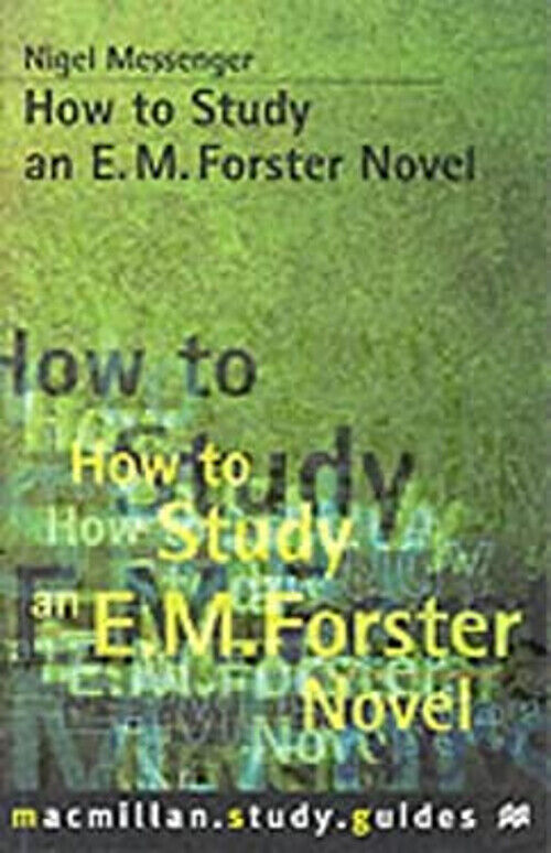 How to Study an E. M. Forster Novel Paperback Nigel Messenger