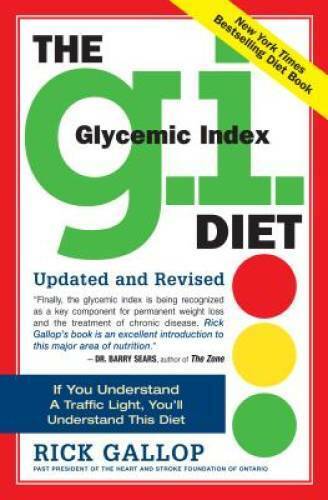The G.I. Diet - Paperback By Gallop, Rick - GOOD