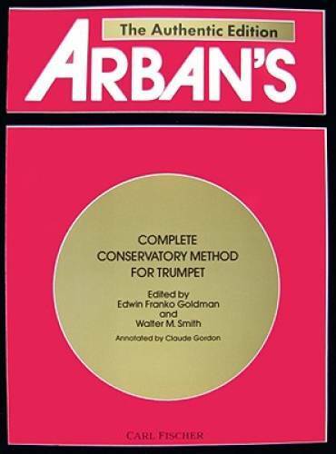 Arban\'s Complete Conservatory Method for Trumpet (Cornet) or Eb Alto, Bb  - GOOD