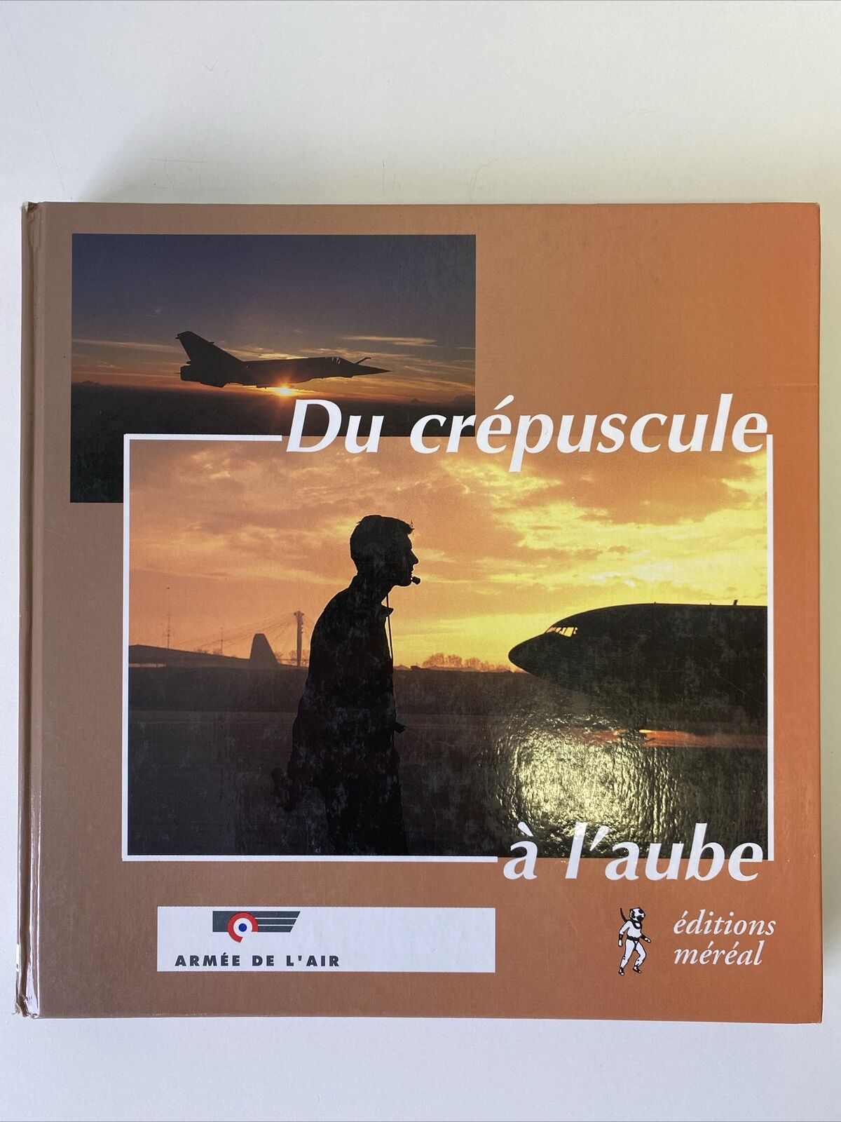 From dusk to dawn - 2000 French edition of Air Force