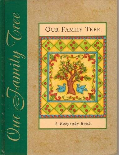 Our Family Tree: A Keepsake Book - Hardcover By Barbara Briggs Morrow - GOOD